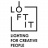 Loft it